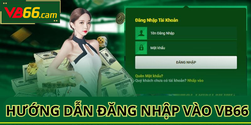 Cách thực hiện vb666 đăng nhập